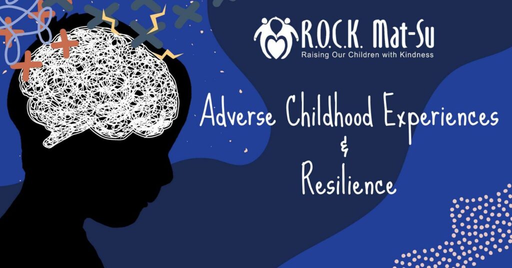 Adverse Childhood Experiences & Resilience